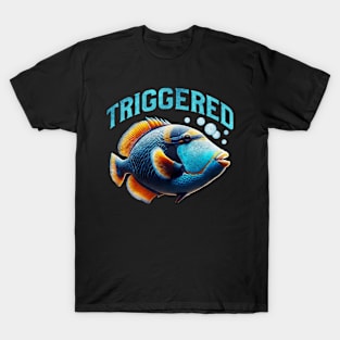 Triggered Humuhumunukunukuapua'a Hawaiian Reef Triggerfish T-Shirt